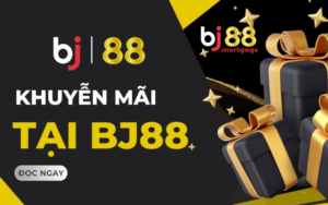 Khuyến Mãi BJ88 – Săn Thưởng Liền Tay, Chơi Hay Trúng Lớn