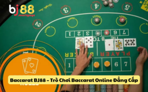 Baccarat BJ88 – Trò Chơi Baccarat Online Đẳng Cấp
